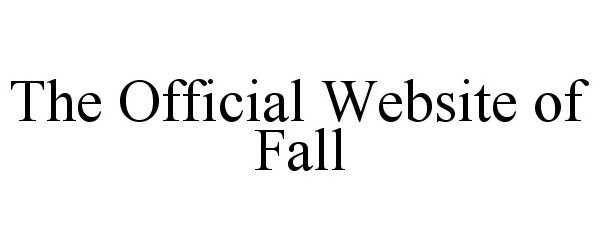  THE OFFICIAL WEBSITE OF FALL