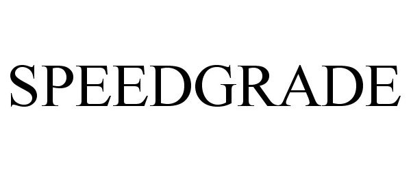 Trademark Logo SPEEDGRADE
