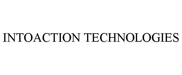  INTOACTION TECHNOLOGIES