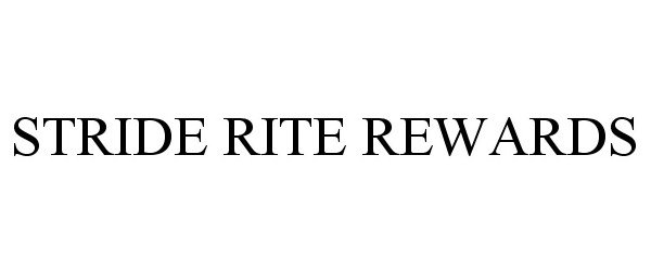  STRIDE RITE REWARDS