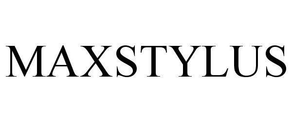 Trademark Logo MAXSTYLUS