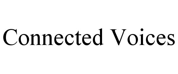 Trademark Logo CONNECTED VOICES