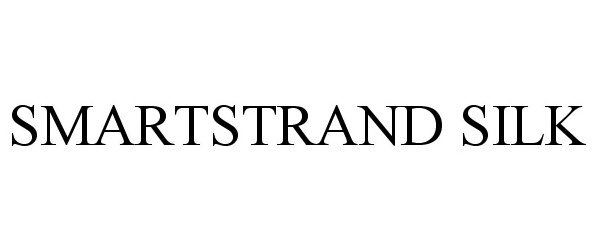 Trademark Logo SMARTSTRAND SILK