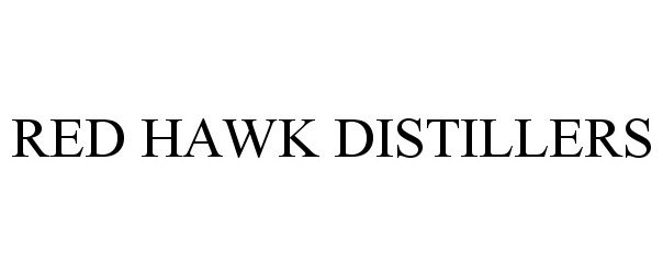 Trademark Logo RED HAWK DISTILLERS