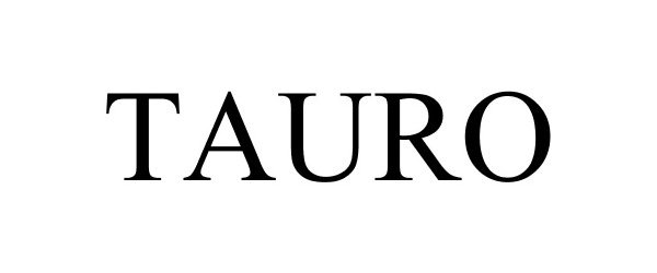 Trademark Logo TAURO