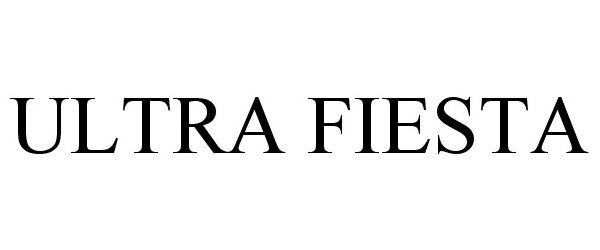 Trademark Logo ULTRA FIESTA