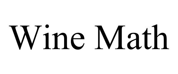 Trademark Logo WINE MATH