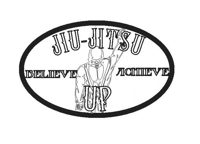 Trademark Logo JIU-JITSU UP BELIEVE ACHIEVE
