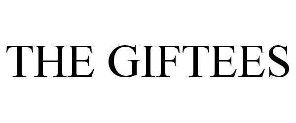  THE GIFTEES