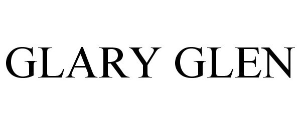 Trademark Logo GLARY GLEN