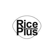 Trademark Logo RICE PLUS THE GREEN COMPANY