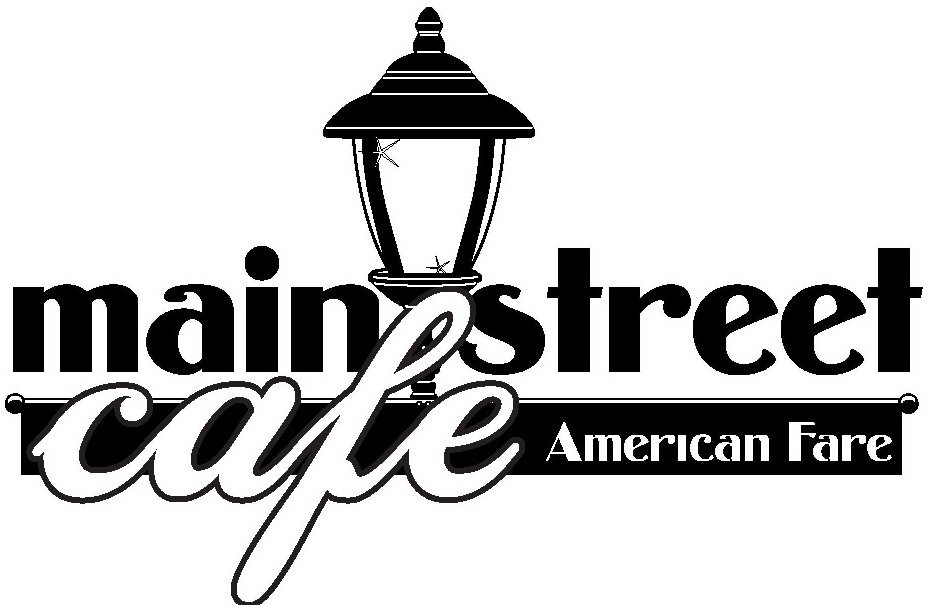  MAIN STREET CAFE AMERICAN FARE