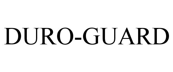  DURO-GUARD