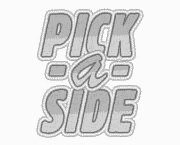  PICK-A-SIDE