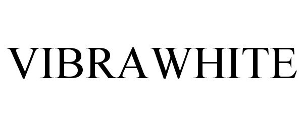 Trademark Logo VIBRAWHITE