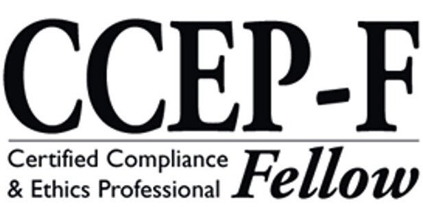  CCEP-F CERTIFIED COMPLIANCE &amp; ETHICS PROFESSIONAL FELLOW