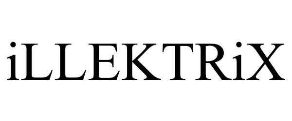 Trademark Logo ILLEKTRIX