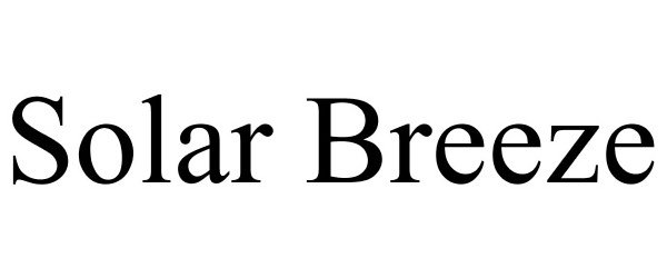 Trademark Logo SOLAR BREEZE