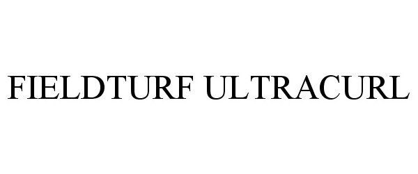 Trademark Logo FIELDTURF ULTRACURL