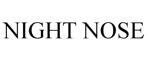 Trademark Logo NIGHT NOSE