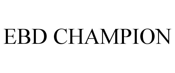Trademark Logo EBD CHAMPION
