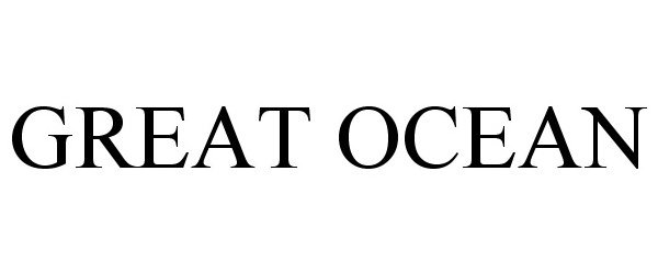 Trademark Logo GREAT OCEAN