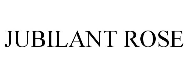 Trademark Logo JUBILANT ROSE