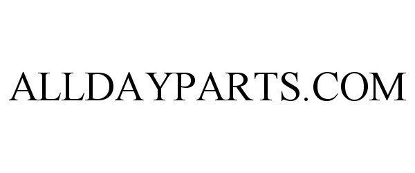Trademark Logo ALLDAYPARTS.COM
