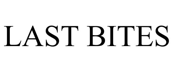 Trademark Logo LAST BITES