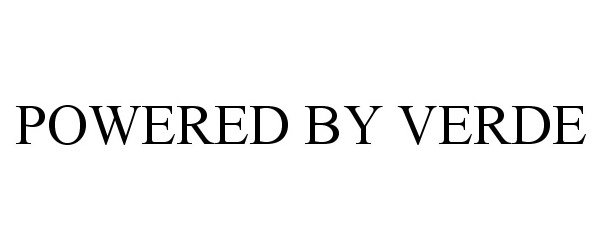 Trademark Logo POWERED BY VERDE