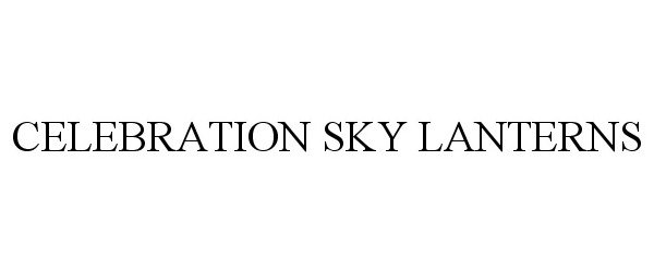 Trademark Logo CELEBRATION SKY LANTERNS