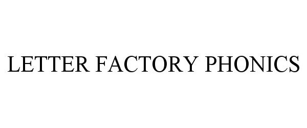 Trademark Logo LETTER FACTORY PHONICS