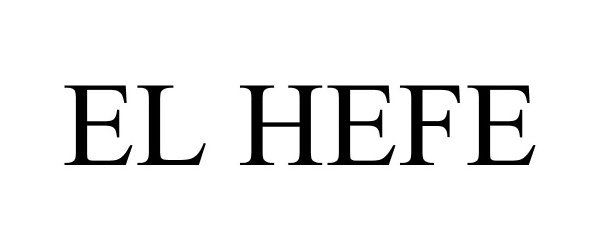 Trademark Logo EL HEFE
