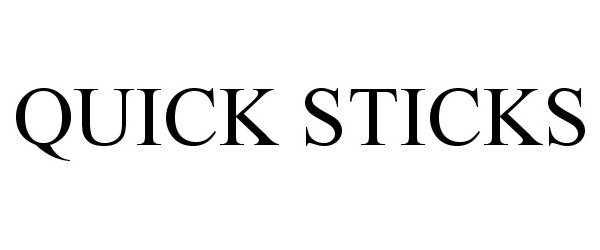 Trademark Logo QUICK STICKS