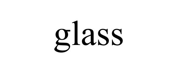 Trademark Logo GLASS