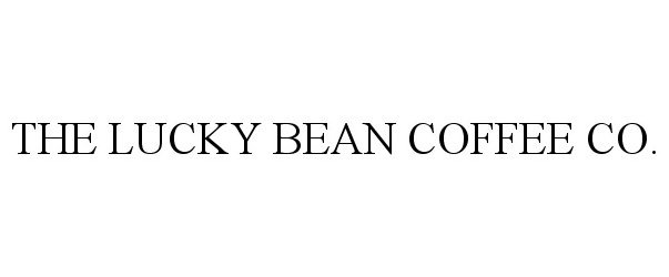 Trademark Logo THE LUCKY BEAN COFFEE CO.