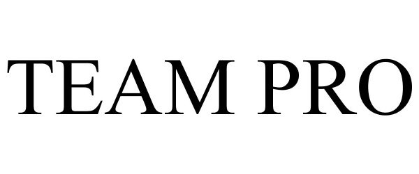 Trademark Logo TEAM PRO