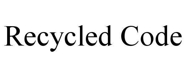 Trademark Logo RECYCLED CODE