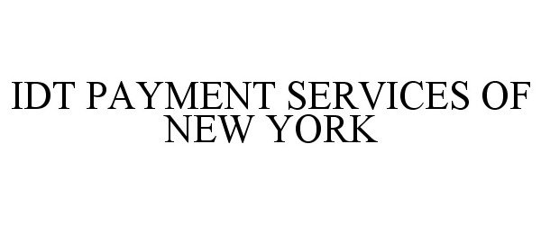 Trademark Logo IDT PAYMENT SERVICES OF NEW YORK