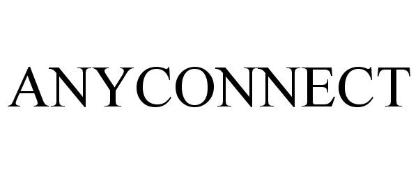 Trademark Logo ANYCONNECT