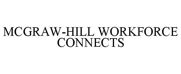  MCGRAW-HILL WORKFORCE CONNECTS