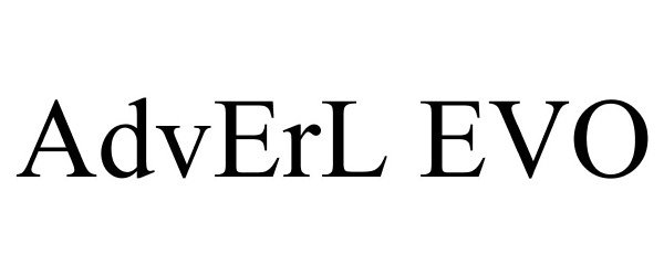 Trademark Logo ADVERL EVO