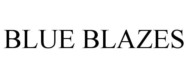 Trademark Logo BLUE BLAZES