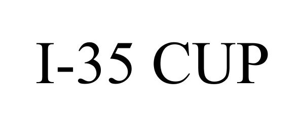 Trademark Logo I-35 CUP