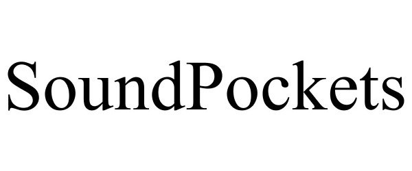 Trademark Logo SOUNDPOCKETS