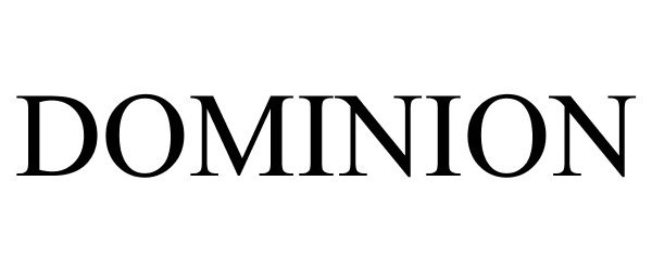 Trademark Logo DOMINION