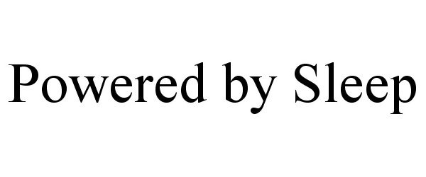 Trademark Logo POWERED BY SLEEP