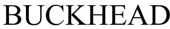 Trademark Logo BUCKHEAD