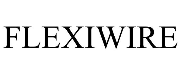 Trademark Logo FLEXIWIRE