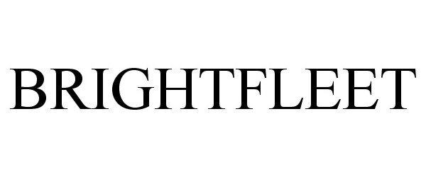Trademark Logo BRIGHTFLEET